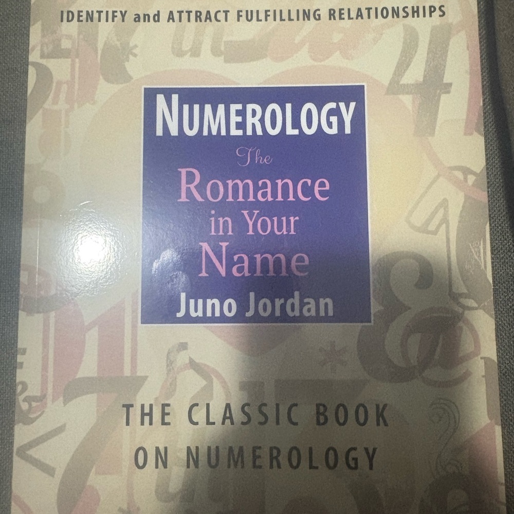 Numerology The Romance in Your Name Book by Juno Jordan